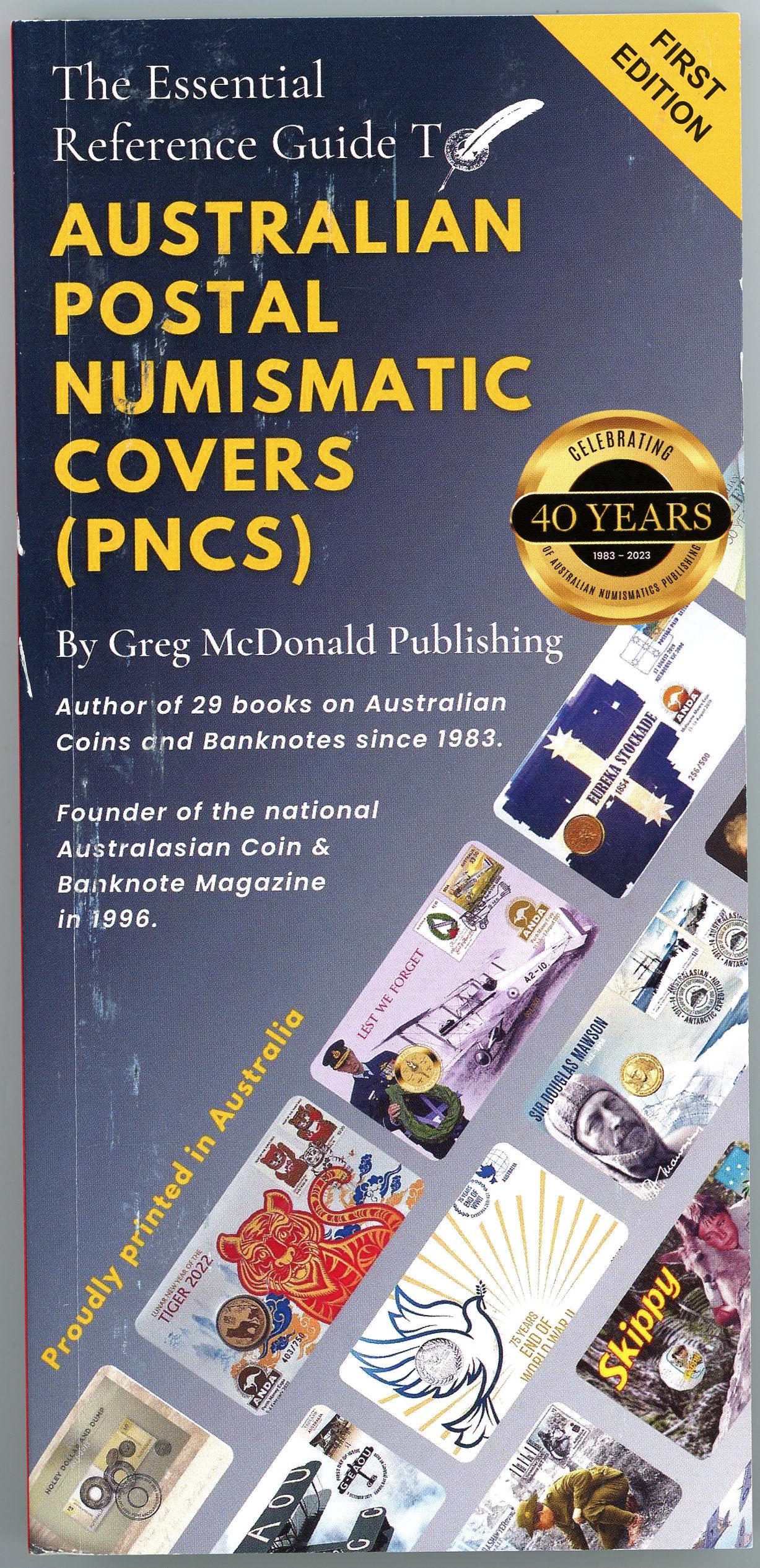 Thumbnail for 2023 The Essential Reference Guide to Australian Postal Numismatic Covers (PNCs) First Edition Book