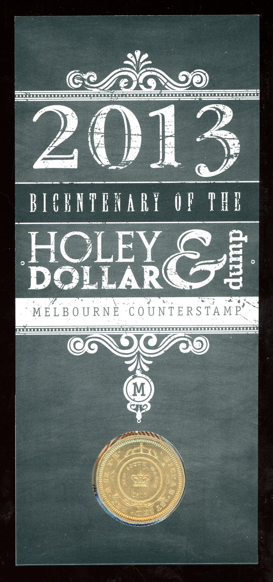 Thumbnail for 2013 Holey Dollar & Dump Bicentenary - Melbourne Counterstamp