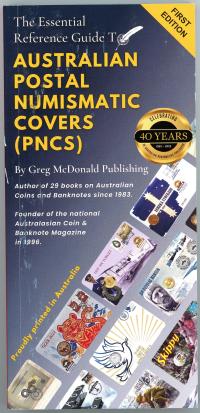 Image 1 for 2023 The Essential Reference Guide to Australian Postal Numismatic Covers (PNCs) First Edition Book
