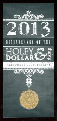 Image 1 for 2013 Holey Dollar & Dump Bicentenary - Melbourne Counterstamp