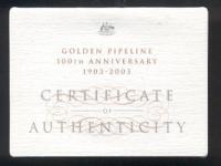 Image 3 for 2003 - 100th Anniversary of the Golden Pipeline 1oz Coloured Silver Proof Coin